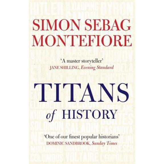 Pre-Owned titans of history. by simon sebag montefiore (Paperback) 1780870264 9781780870267