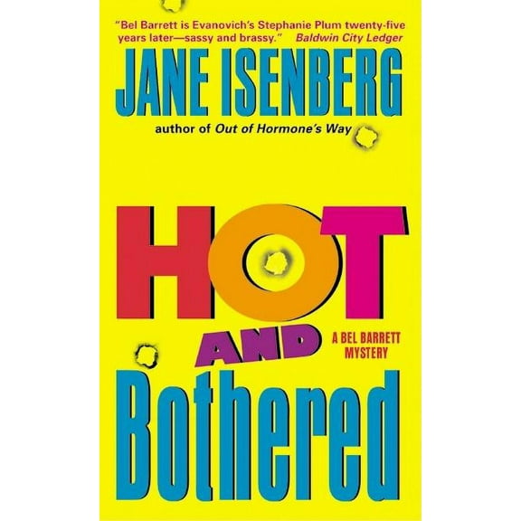 Avon Mystery Hot and Bothered: A Bel Barrett Mystery, (Paperback)