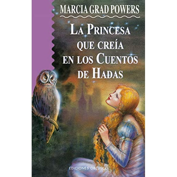 Pre-Owned La princesa que crea en cuentos de hadas (Spanish Edition) (Paperback) 8477206236