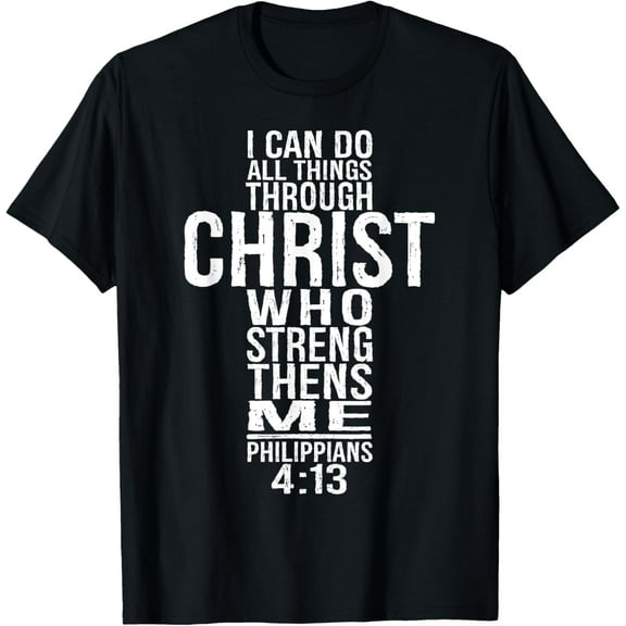 I Can Do All Things Through Christ T-ShirtMen and women, Black T-shirt, size: Extra large