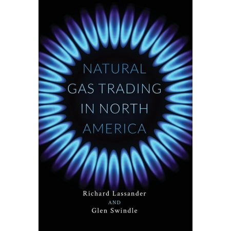 - Natural Gas Trading in North America
