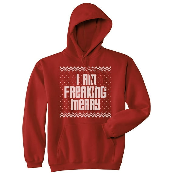 I Am Freaking Merry Unisex Hoodie Funny Sarcastic Christmas Graphic Hooded Sweatshirt