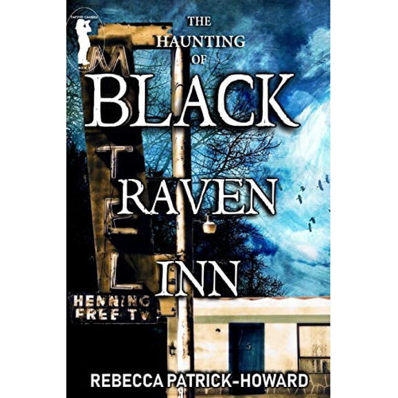 Pre-Owned Black Raven Inn: A Paranormal Mystery (Taryn's Camera), 9780692686157, 0692686150, Paperback, 1 edition