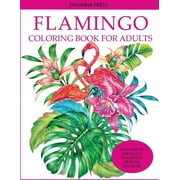 DYLANNA PRESS Flamingo Coloring Book for Adults (Paperback)