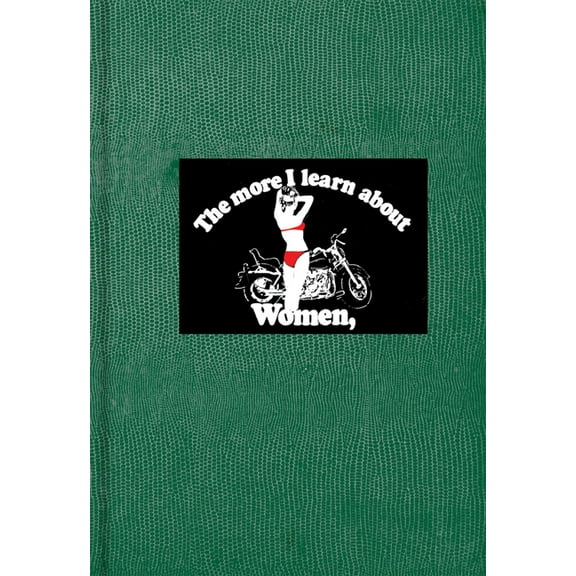 The More I Learn about Women (Hardcover)