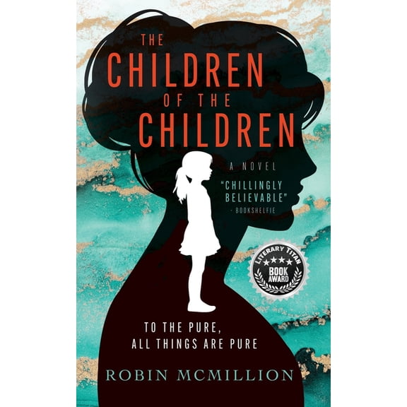 The Children of the Children, (Paperback)