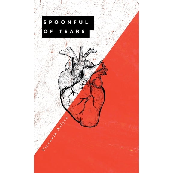 Spoonful of Tears, (Hardcover)