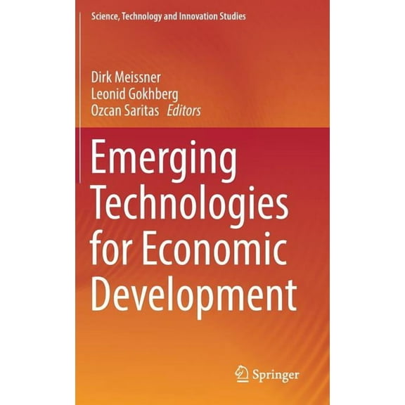 Science, Technology and Innovation Studi Emerging Technologies for Economic Development, (Hardcover)