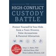 thumbnail image 1 of High-Conflict Custody Battle, J. Michael Bone, Brian Ludmer, et al. Paperback, 1 of 3