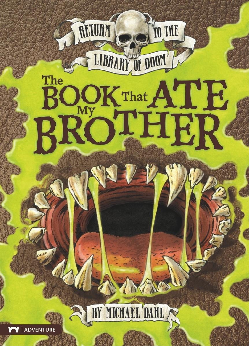 Return to the Library of Doom The Book That Ate My Brother (Hardcover