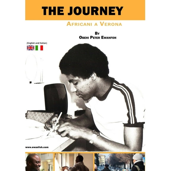 THE JOURNEY- Africani A Verona, (Paperback)