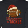 thumbnail image 4 of Inktastic Tis the Season to Tackle Football Christmas Long Sleeve T-Shirt, 4 of 5