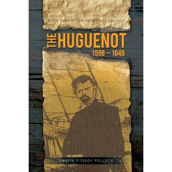 Huguenot : 1598 - 1649