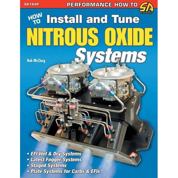 How to Install and Tune Nitrous Oxide Systems, (Paperback)