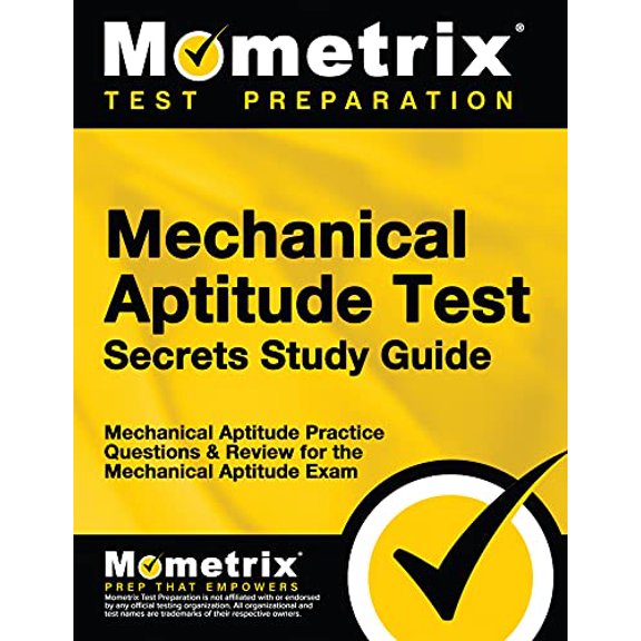 Pre-Owned Mechanical Aptitude Test Secrets Study Guide : Mechanical Aptitude Practice Questions and Review for the Mechanical Aptitude Exam (Paperback) 9781627339759