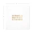 thumbnail image 5 of Koyal Wholesale 5 Inch White with Gold Foil Day Drinking Just Means You Get To Go To Bed Earlier Napkins, 100-Pk, 3-Ply, 5 of 5