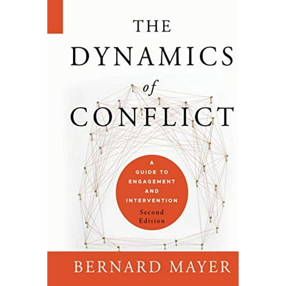 La Dynamique des Conflits : Guide pour l'Engagement et l'Intervention