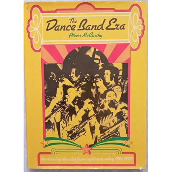 Pre-Owned Dance Band Era, 9780600329077, 0600329070, Hardcover, 1st Edition in this form. edition