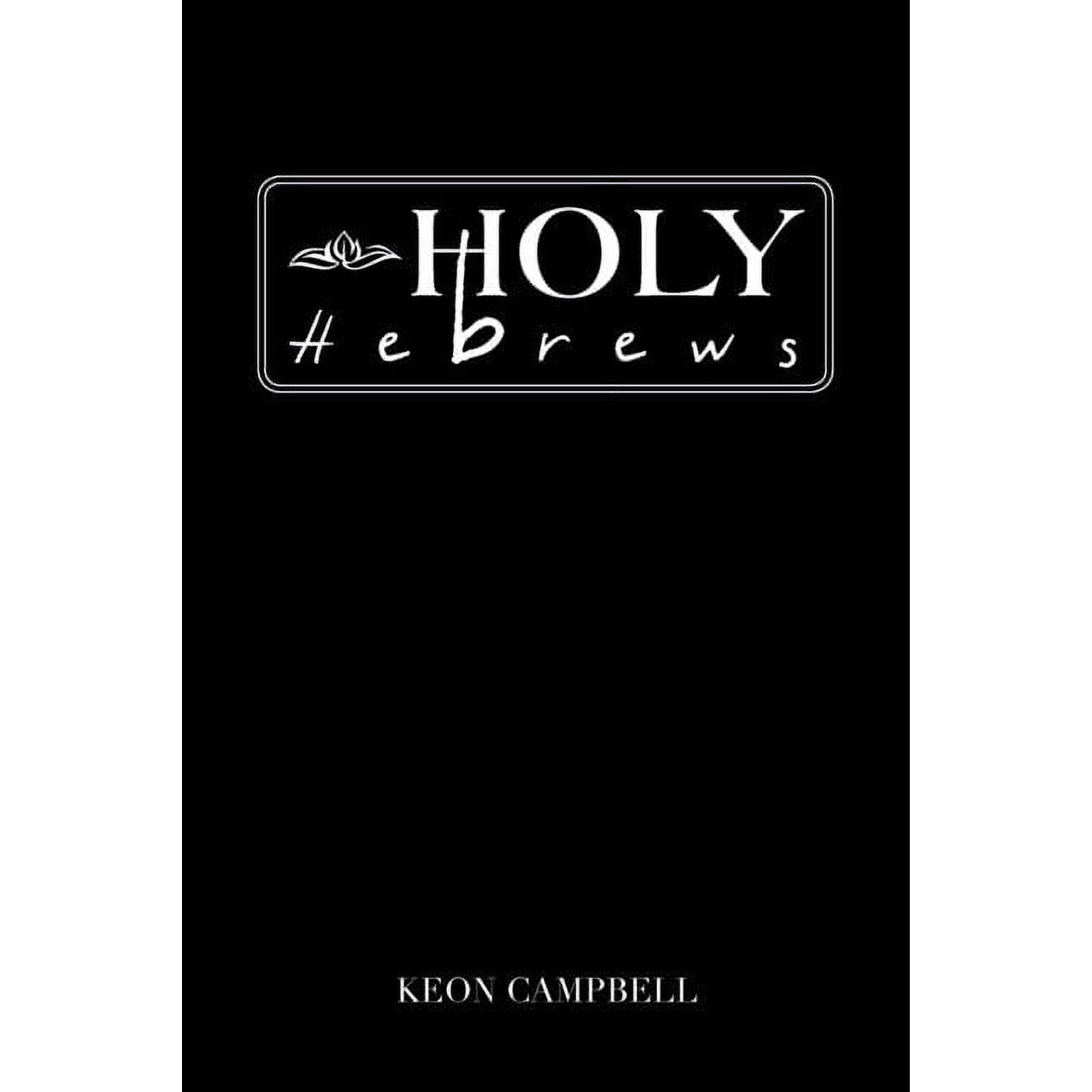 Holy Hebrews (Paperback)