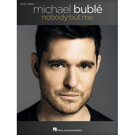 Michael Buble - Nobody But Me Songbook - eBook