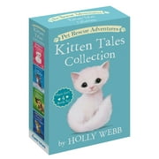 Pet Rescue Adventures: Pet Rescue Adventures Kitten Tales Collection: Purr-Fect 4 Book Set: The Homeless Kitten; Lost in the Snow; The Curious Kitten; A Kitten Named Tiger (Other)