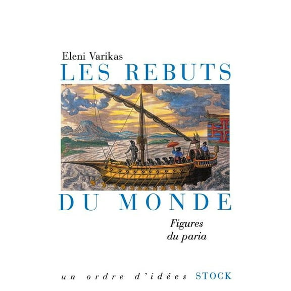 Les rebuts du monde, (Paperback)
