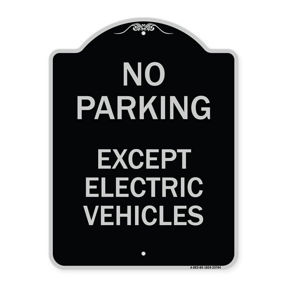 SignMission Designer Series Sign - No Parking Except Electric Vehicles | Black & Silver 18" x 24" Heavy-Gauge Aluminum Architectural Sign | Protect Your Business & Municipality | Made