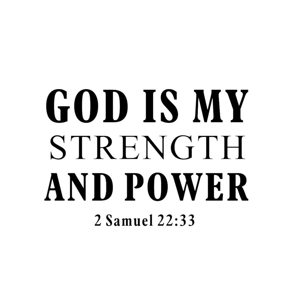 Inspirational Bible Quote God Is My Strength  Walmart.com  Walmart.com