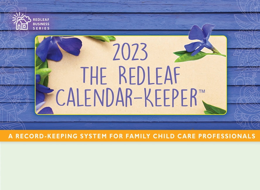 The Redleaf CalendarKeeper 2023 A RecordKeeping System for Family