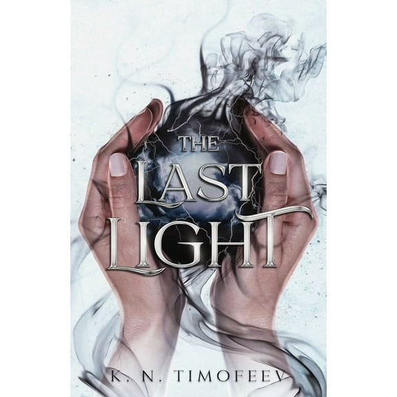 A Tale of Blades and Darkness The Last Light, Book 3, (Paperback)