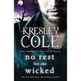 thumbnail image 1 of Pre-Owned No Rest For The Wicked (Paperback) by Kresley Cole, 1 of 1