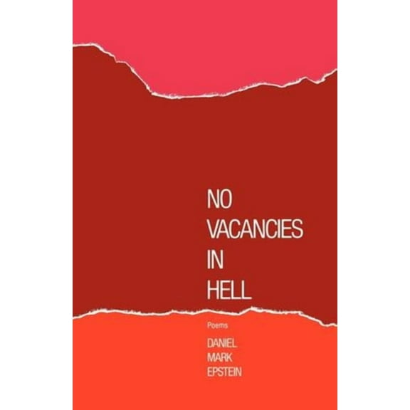 No Vacancies in Hell: Poems, (Paperback)