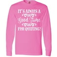 thumbnail image 3 of Inktastic Quilter Time for Quilting Long Sleeve T-Shirt, 3 of 5