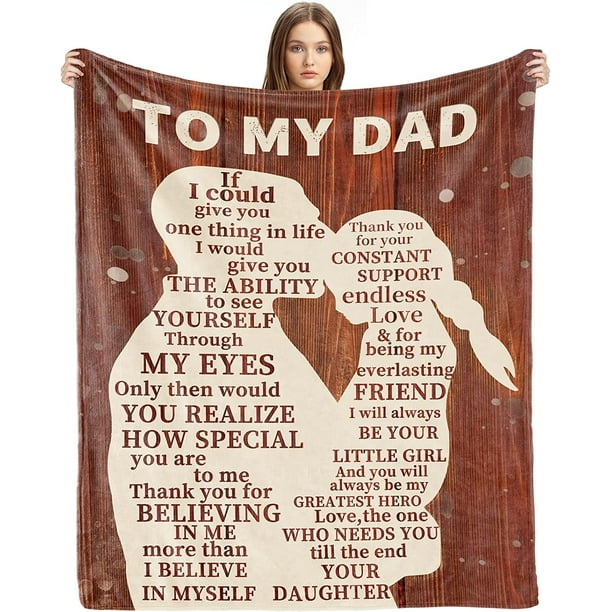 LHSHID Birthday Gifts for Dad Gift from Daughter Dad Blanket for Birthday Christmas Valentines Day Gift Soft Cozy Flannel Throw Blanket Present for Men Him Husband 50"x60"