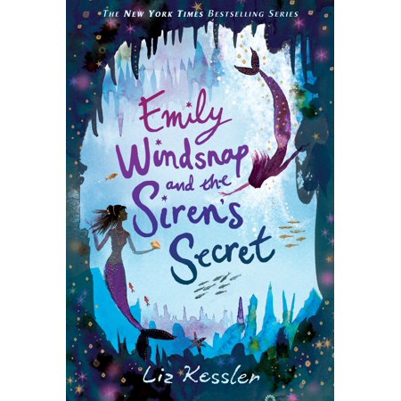 Emily Windsnap and the Siren's Secret