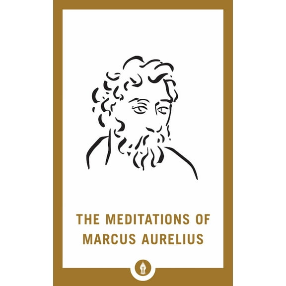 Shambhala Pocket Library The Meditations of Marcus Aurelius, (Paperback)
