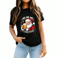 thumbnail image 2 of Christmas Santa Claus Ho Beer O Clock Holiday Design Festive Party Wear Black Funny Graphic T-Shirt for Men and Women, 2 of 4