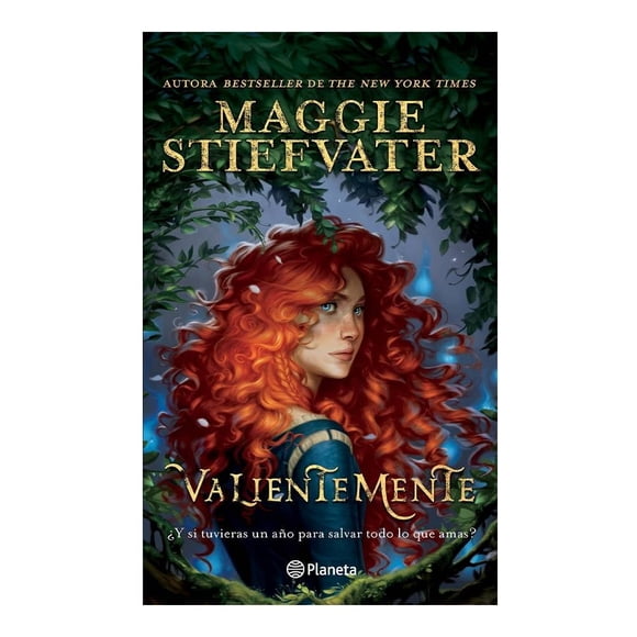 Valientemente Planeta México Maggie Stiefvater
