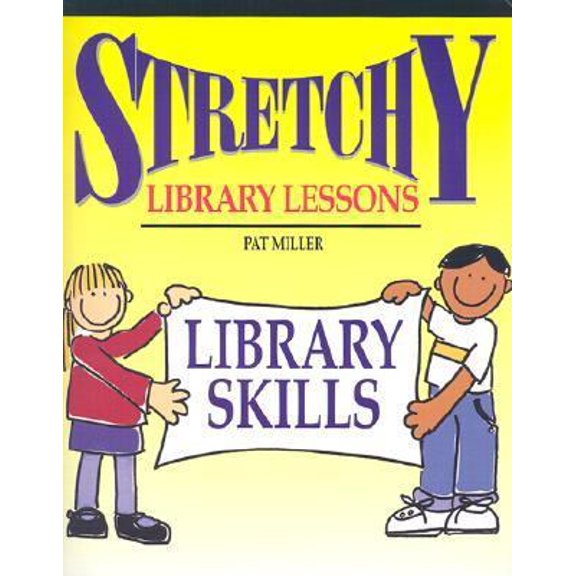 Pre-Owned Stretchy Library Lessons: Library Skills : Grades K-5 (Paperback) 1579500838 9781579500832
