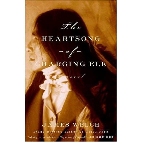 The Heartsong of Charging Elk : A Novel 9780385496759 Used / Pre-owned