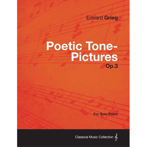 Poetic Tone-Pictures Op.3 - For Solo Piano, (Paperback)