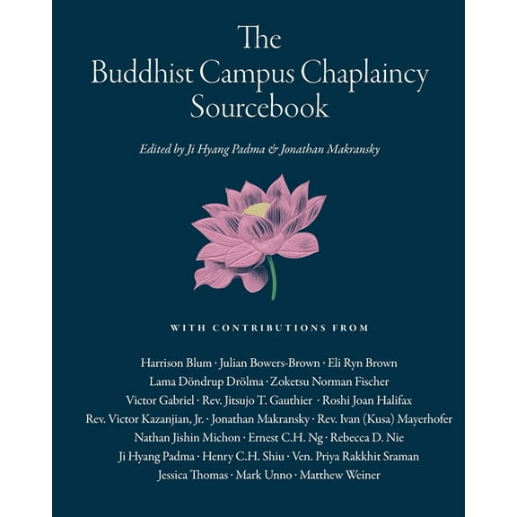 The Buddhist Campus Chaplaincy Sourcebook, (Paperback)