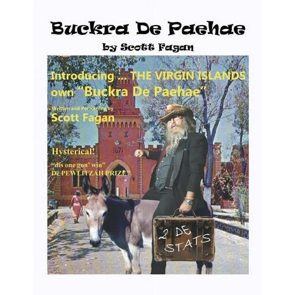 Buckra De Paehae: Introducing The Virgin Island's Own Puckra De Paehae, (Paperback)
