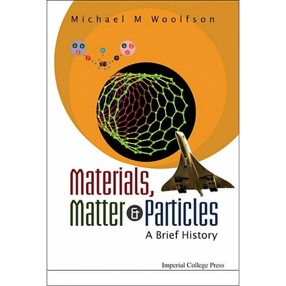 Materials, Matter & Particles, (Hardcover)