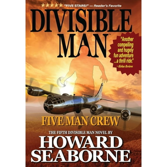Divisible Man Divisible Man - Five Man Crew, Book 5, (Hardcover)