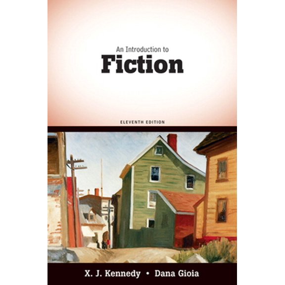 Pre-Owned An Introduction to Fiction (Paperback) 0205687881 9780205687886