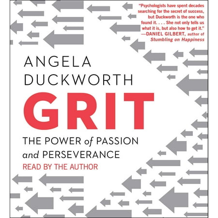 Grit : The Power of Passion and Perseverance