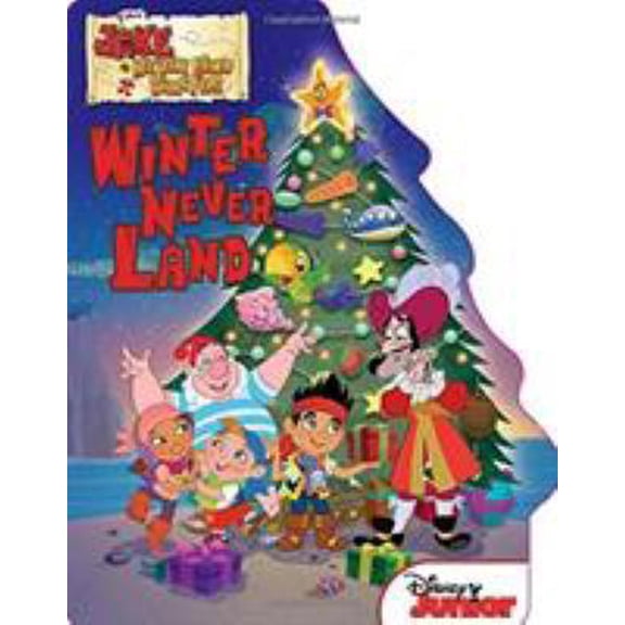 Pre-Owned Jake and the Never Land Pirates Winter Never Land (Unknown) 1423194241 9781423194248