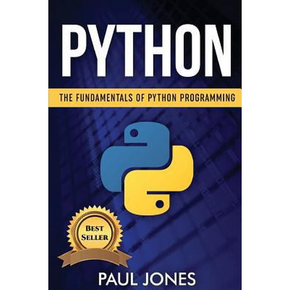 Pre-Owned Python: The Fundamentals of Python Programming (Paperback)