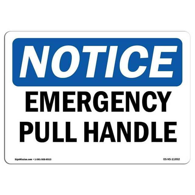 SignMission OS-NS-A-1218-L-11892 12 x 18 Po Panneau d'Avertissement OSHA - Poignée d'Urgence